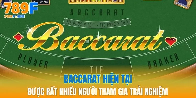 Casino 789f - Điểm Đến Cá Cược Hàng Đầu Cho Người Đam Mê 2 Baccarat hiện tại được rất nhiều người tham gia trải nghiệm