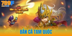 Bắn Cá Tam Quốc - Top 1 Game Bắn Cá Được Săn Đón